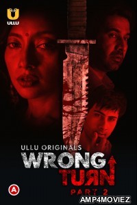 Wrong Turn Part 2 (2022) Hindi Season 1 Complete Show