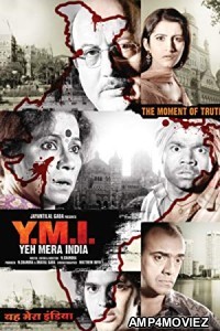Yeh Mera India (2009) Hindi Full Movie