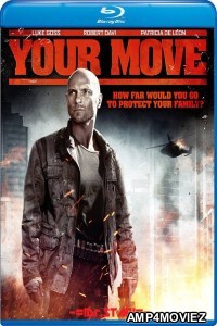 Your Move (2018) Hindi Dubbed Movies
