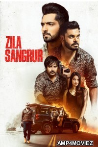 Zila Sangrur (2021) Punjabi Season 1 Complete Show