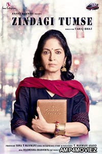 Zindagi tumse (2019) Hindi Full Movie