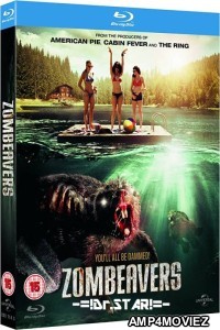 Zombeavers (2015) UNRATED Hindi Dubbed Movies